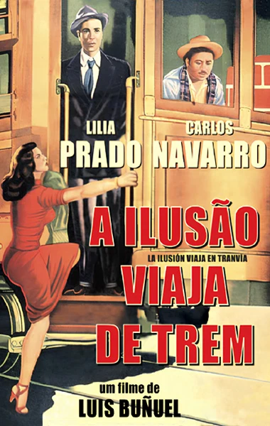A Ilusão Viaja de Trem
