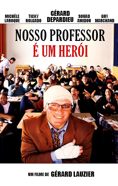 Nosso Professor é um Herói