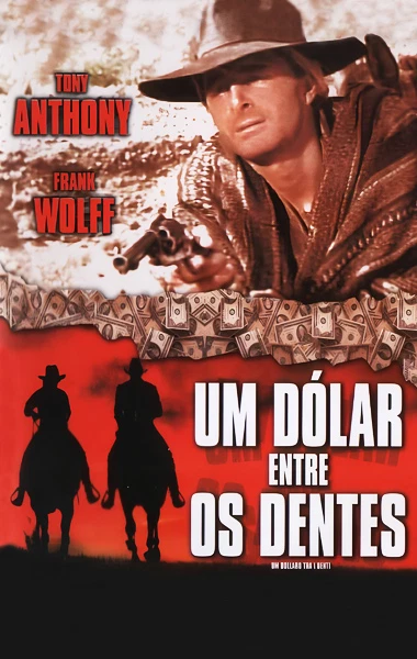Um Dólar entre os Dentes