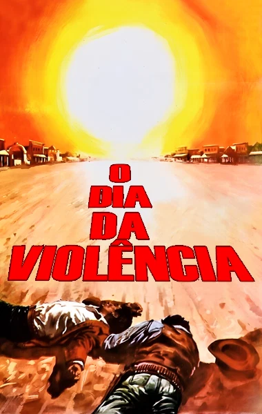 O Dia da Violência