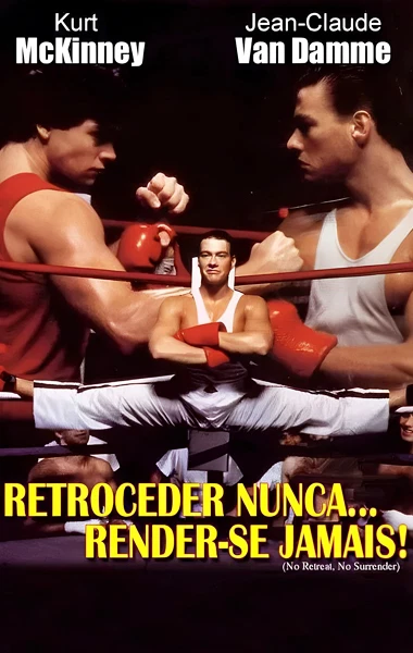 Retroceder Nunca, Render-se Jamais