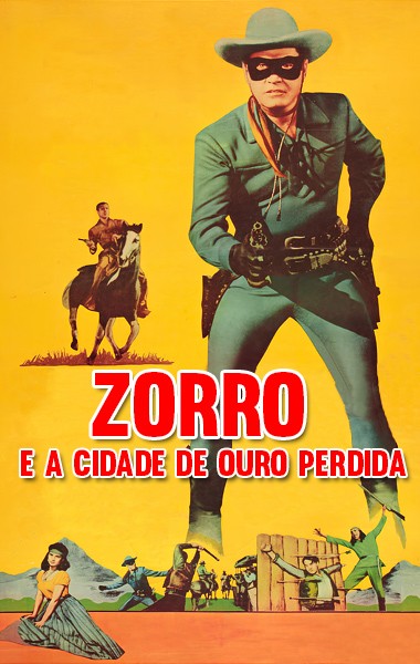 Zorro e a Cidade de Ouro Perdida