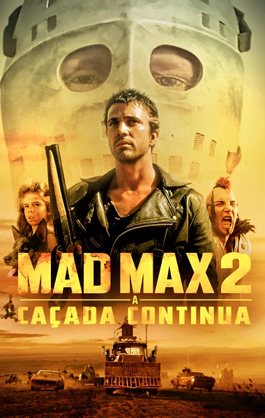 Mad Max 2: A Caçada Continua