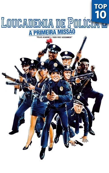 Loucademia de Polícia 2: A Primeira Missão